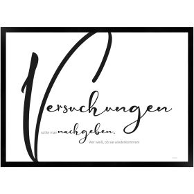 Versuchungen nachgeben | Poster mit Holzrahmen